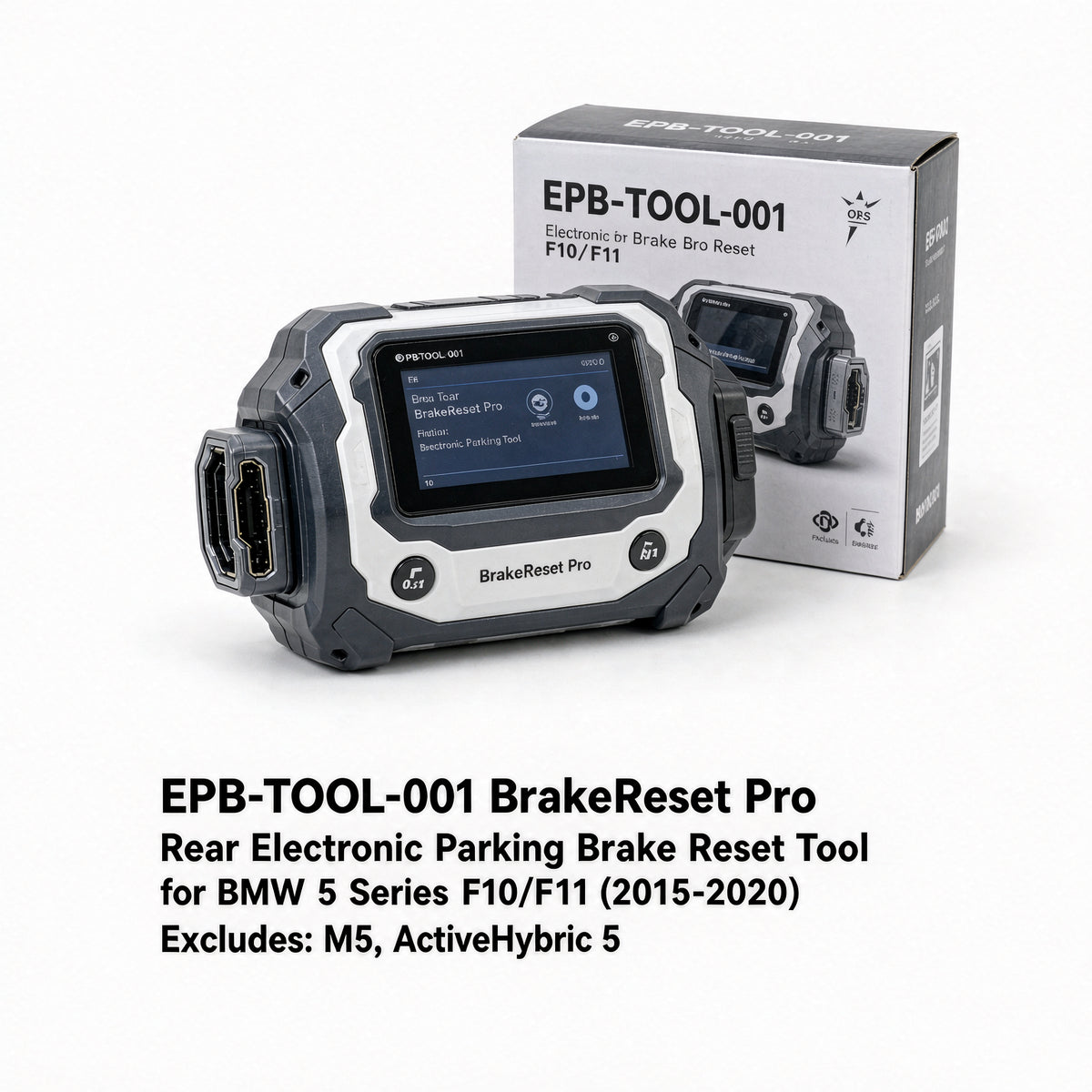EPB-TOOL-001 BrakeReset Pro Rear Electronic Parking Brake Reset Tool for BMW 5 Series F10/F11 2015-2020
